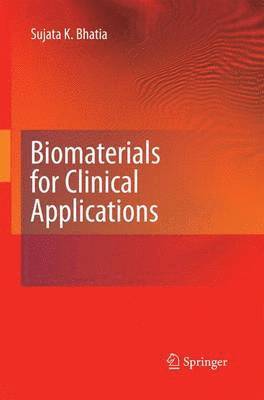 Biomaterials for Clinical Applications 1