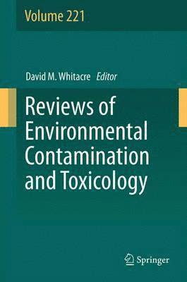 Reviews of Environmental Contamination and Toxicology Volume 221 1