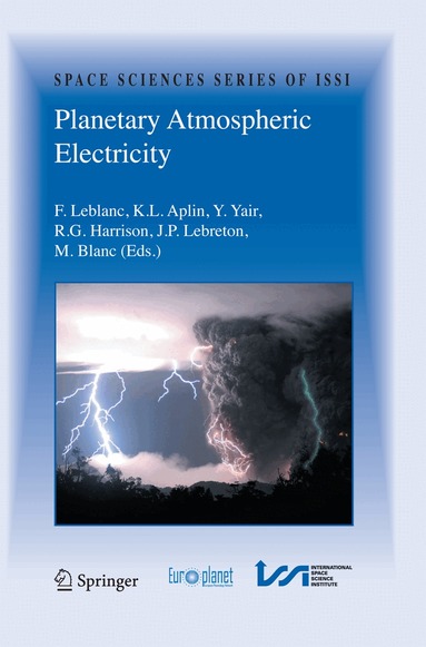 François Leblanc, Karen Aplin, Yoav Yair, Giles Harrison, Jean Pierre Lebreton, M. Blanc - Planetary Atmospheric Electricity, Häftad