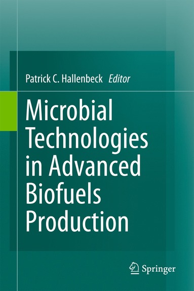 bokomslag Microbial Technologies in Advanced Biofuels Production