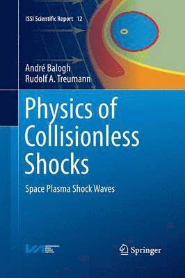 bokomslag Physics of Collisionless Shocks