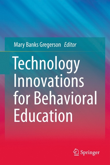 bokomslag Technology Innovations for Behavioral Education