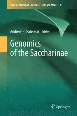 Andrew H. Paterson - Genomics of the Saccharinae, Häftad