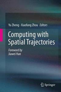 bokomslag Computing with Spatial Trajectories