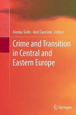 Crime and Transition in Central and Eastern Europe 1