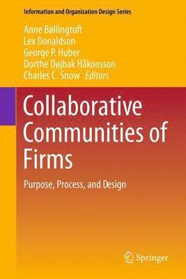 Collaborative Communities of Firms 1