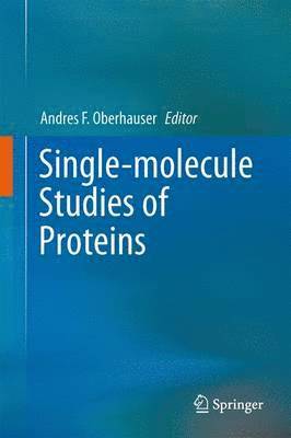Single-molecule Studies of Proteins