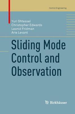 Sliding Mode Control and Observation 1