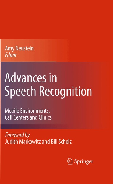 Amy Neustein - Advances in Speech Recognition, Häftad