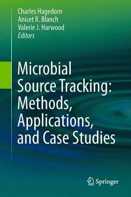 bokomslag Microbial Source Tracking: Methods, Applications, and Case Studies