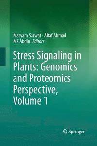 bokomslag Stress Signaling in Plants: Genomics and Proteomics Perspective, Volume 1