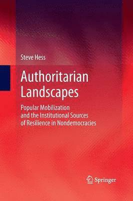 Steve Hess - Authoritarian Landscapes, Häftad