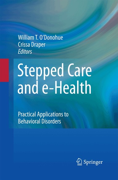 Crissa Draper, William O'Donohue - Stepped Care and e-Health, Häftad
