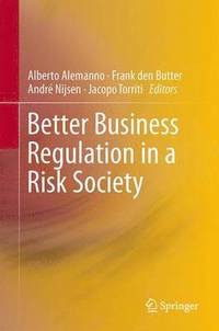 bokomslag Better Business Regulation in a Risk Society