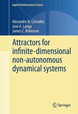 Attractors for infinite-dimensional non-autonomous dynamical systems 1