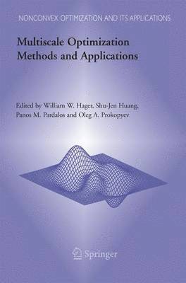 Multiscale Optimization Methods and Applications 1