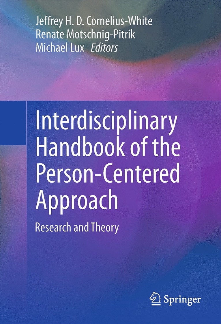Interdisciplinary Handbook of the Person-Centered Approach