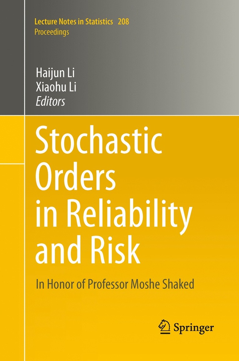 Stochastic Orders in Reliability and Risk 1