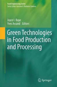 bokomslag Green Technologies in Food Production and Processing