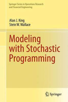 Modeling with Stochastic Programming