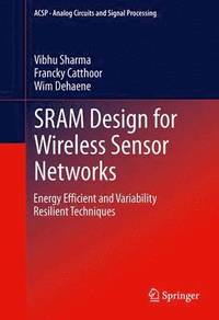 bokomslag SRAM Design for Wireless Sensor Networks