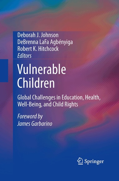 Deborah J. Johnson, DeBrenna LaFa Agbényiga, Robert K. Hitchcock - Vulnerable Children, Häftad