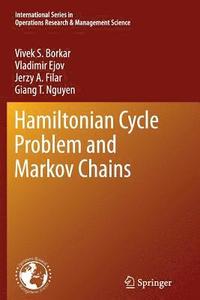 bokomslag Hamiltonian Cycle Problem and Markov Chains
