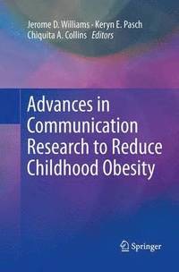 bokomslag Advances in Communication Research to Reduce Childhood Obesity