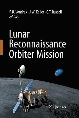 Lunar Reconnaissance Orbiter Mission 1