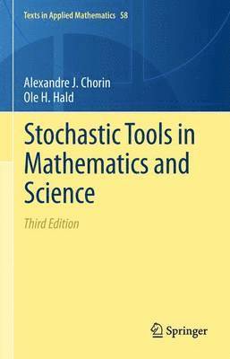 Stochastic Tools in Mathematics and Science 1