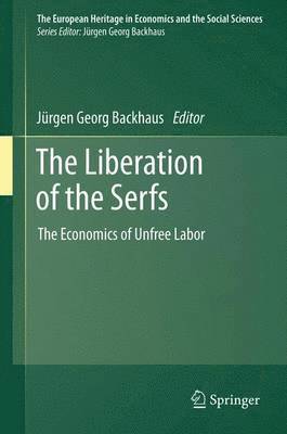 Jürgen Backhaus - Liberation of the Serfs, Häftad