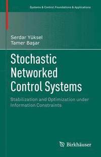 bokomslag Stochastic Networked Control Systems