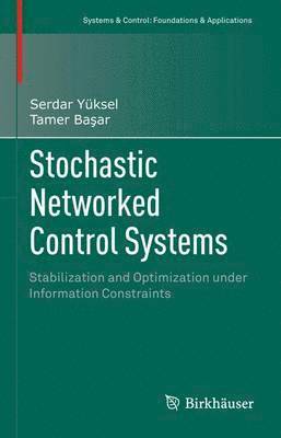 bokomslag Stochastic Networked Control Systems