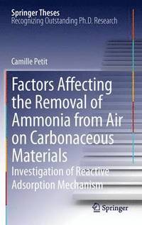 bokomslag Factors Affecting the Removal of Ammonia from Air on Carbonaceous Materials