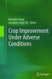 bokomslag Crop Improvement Under Adverse Conditions