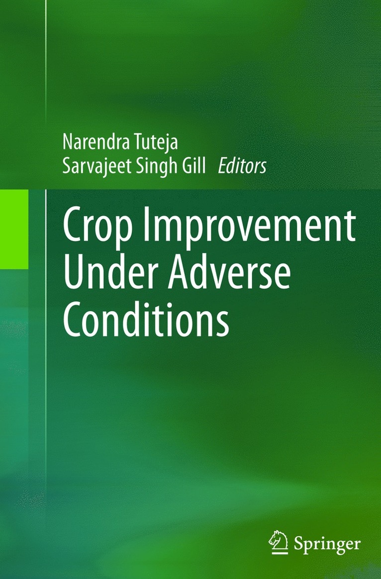 Crop Improvement Under Adverse Conditions 1