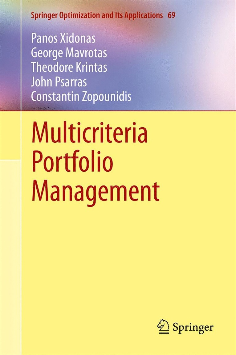 Panos Xidonas, George Mavrotas, Theodore Krintas, John Psarras, Constantin Zopounidis - Multicriteria Portfolio Management, Häftad