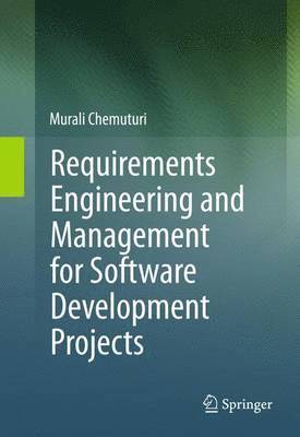 bokomslag Requirements Engineering and Management for Software Development Projects