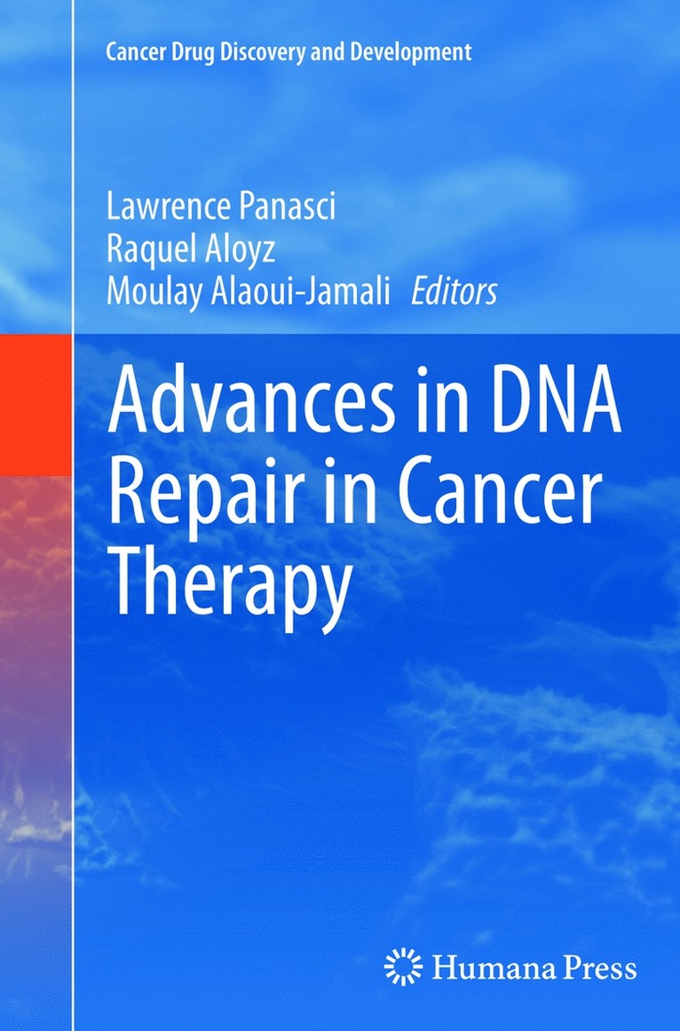 Advances in DNA Repair in Cancer Therapy