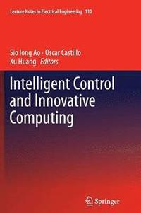 bokomslag Intelligent Control and Innovative Computing