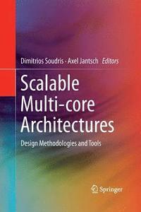 bokomslag Scalable Multi-core Architectures