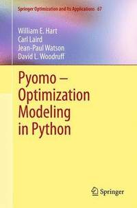 bokomslag Pyomo  Optimization Modeling in Python