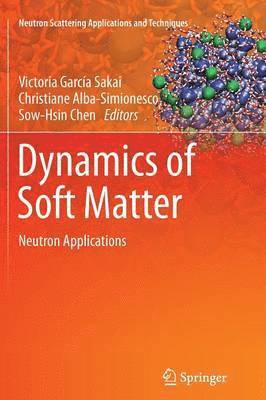 Dynamics of Soft Matter 1