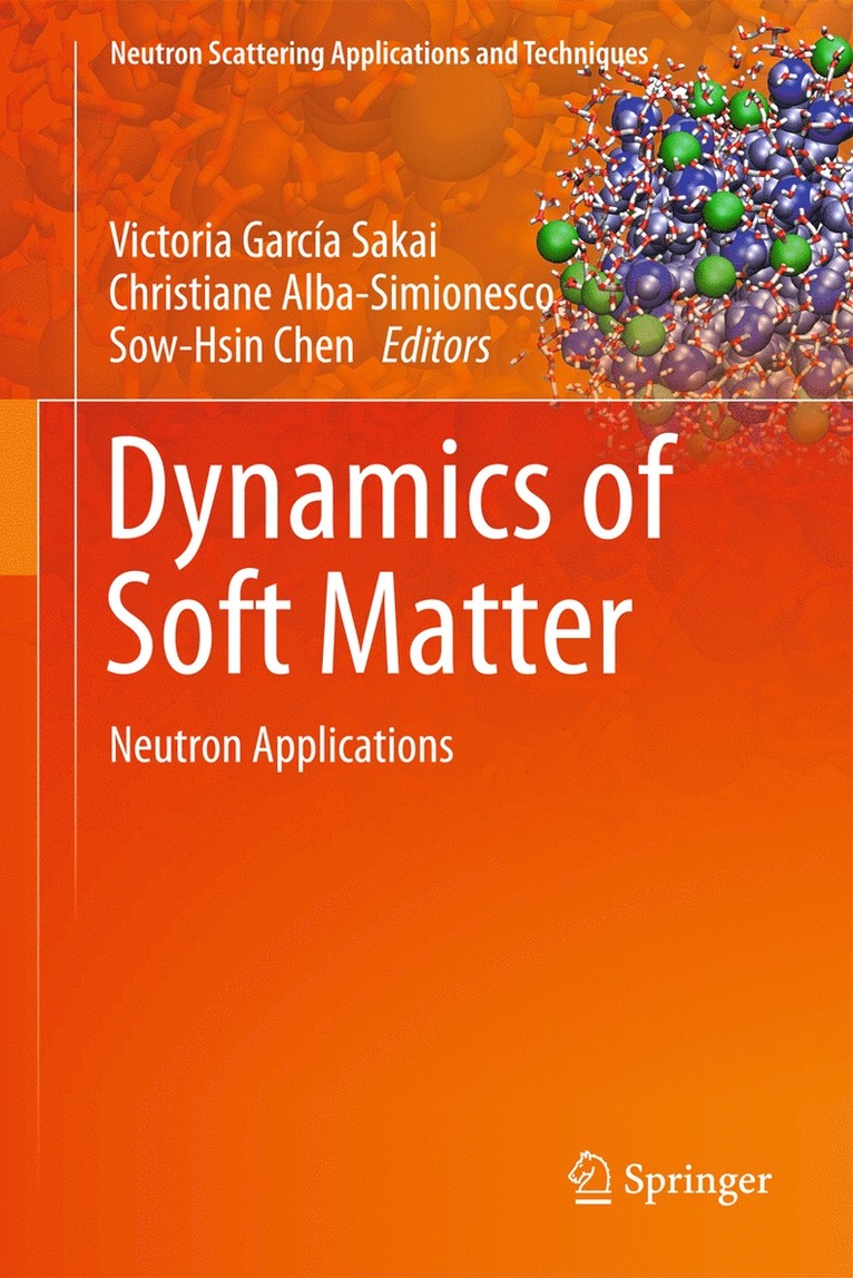 Dynamics of Soft Matter 1