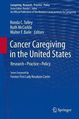 Cancer Caregiving in the United States 1