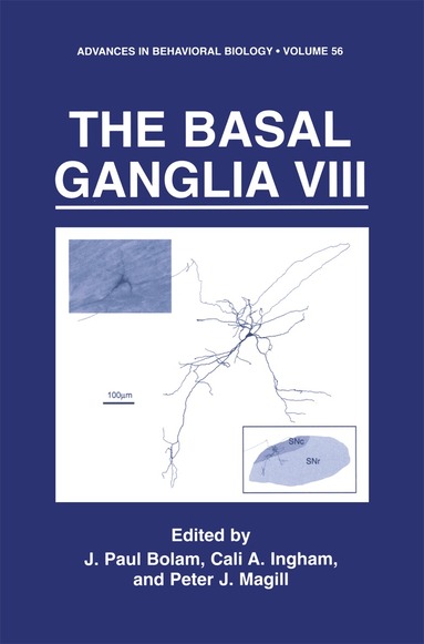 John Paul Bolam, Cali A. Ingham, Peter J. Magill - Basal Ganglia VIII, Häftad