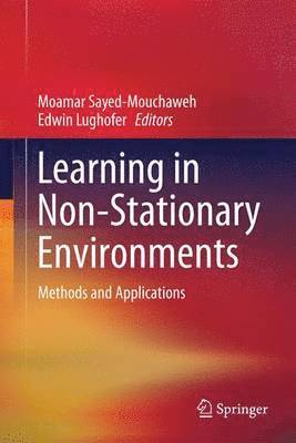 Learning in Non-Stationary Environments 1