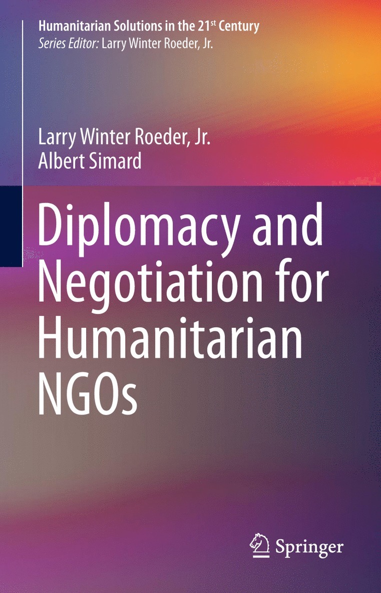 Diplomacy and Negotiation for Humanitarian NGOs