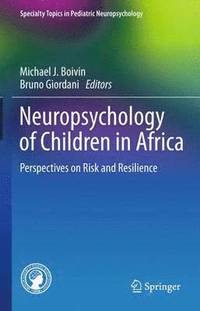bokomslag Neuropsychology of Children in Africa