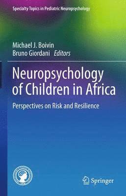 Neuropsychology of Children in Africa 1